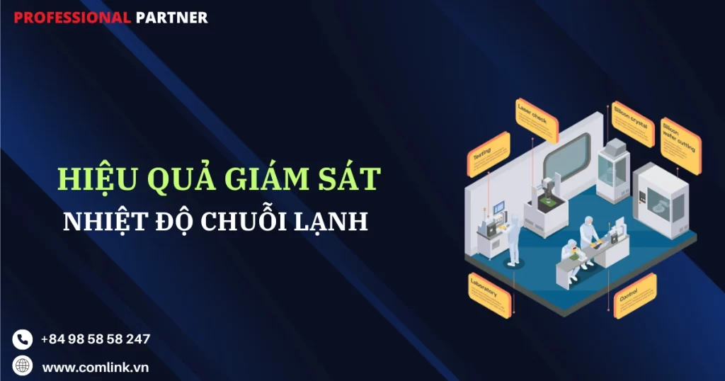 Tăng cường giám sát nhiệt độ chuỗi lạnh