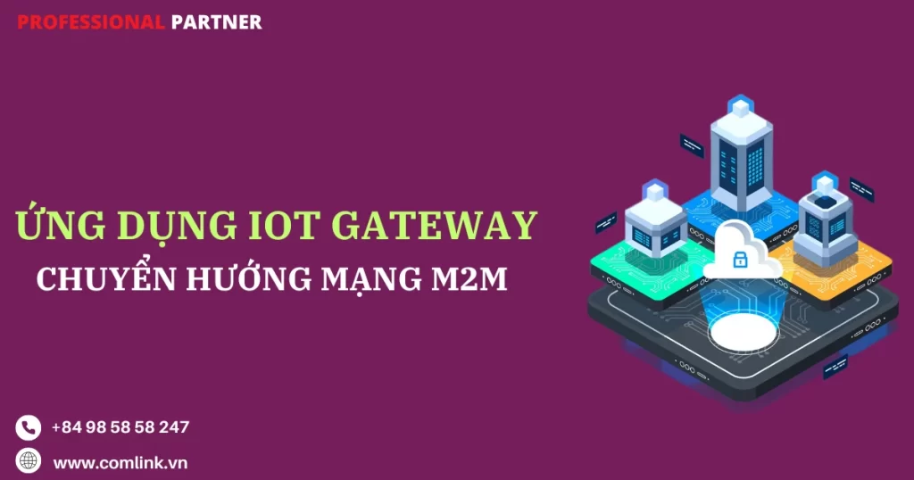 IoT Gateway chuyển hướng