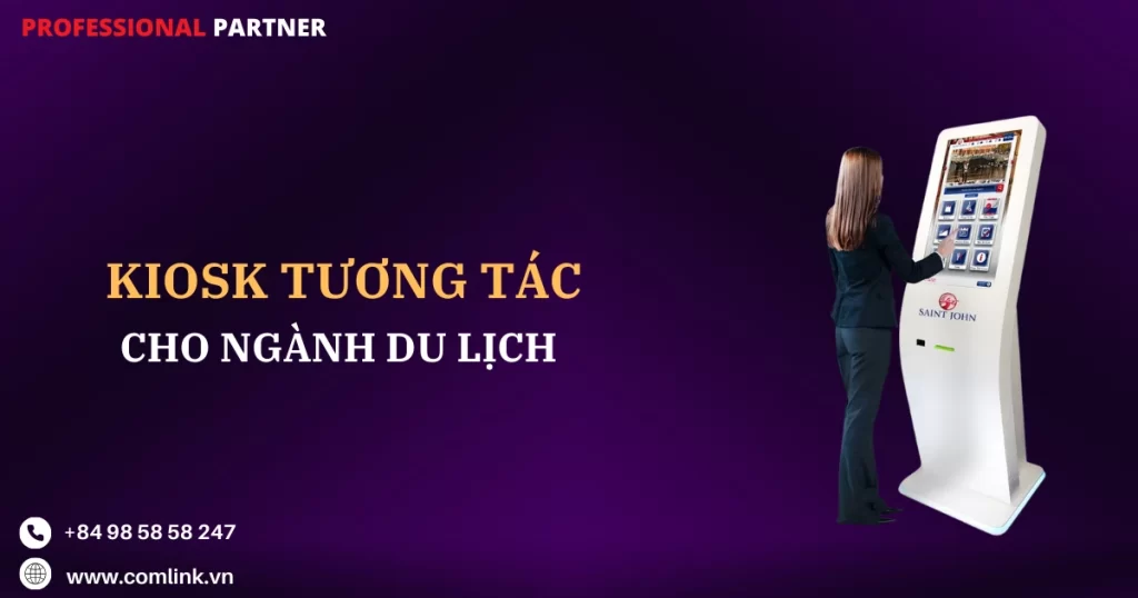 Kiosk tương tác du lịch