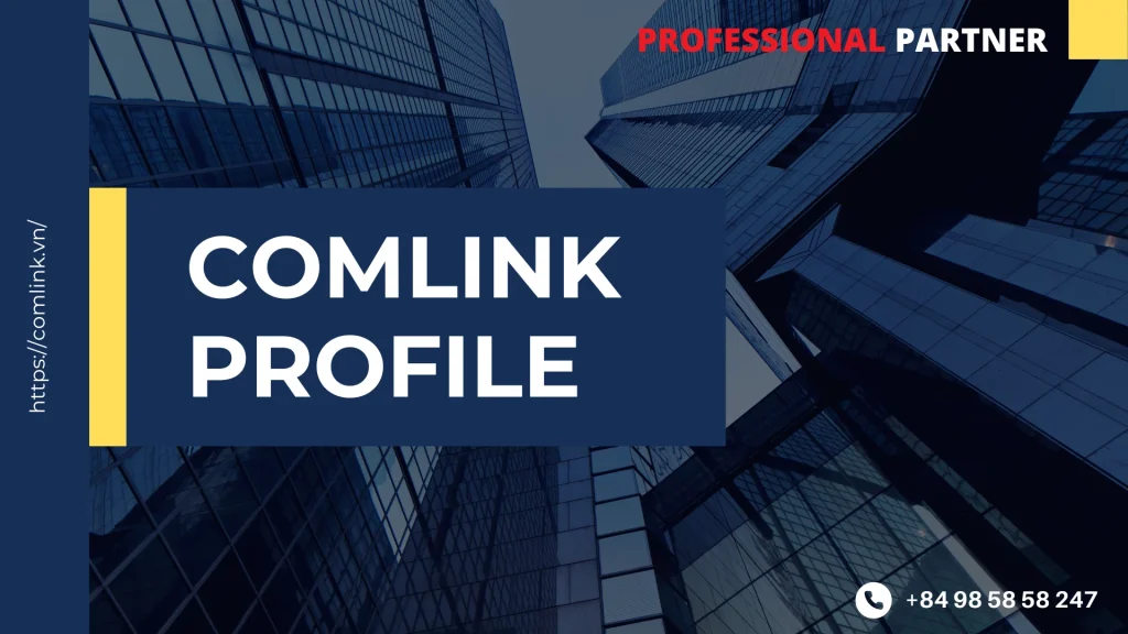 Lịch sử hình thành và phát triển của Công ty Comlink