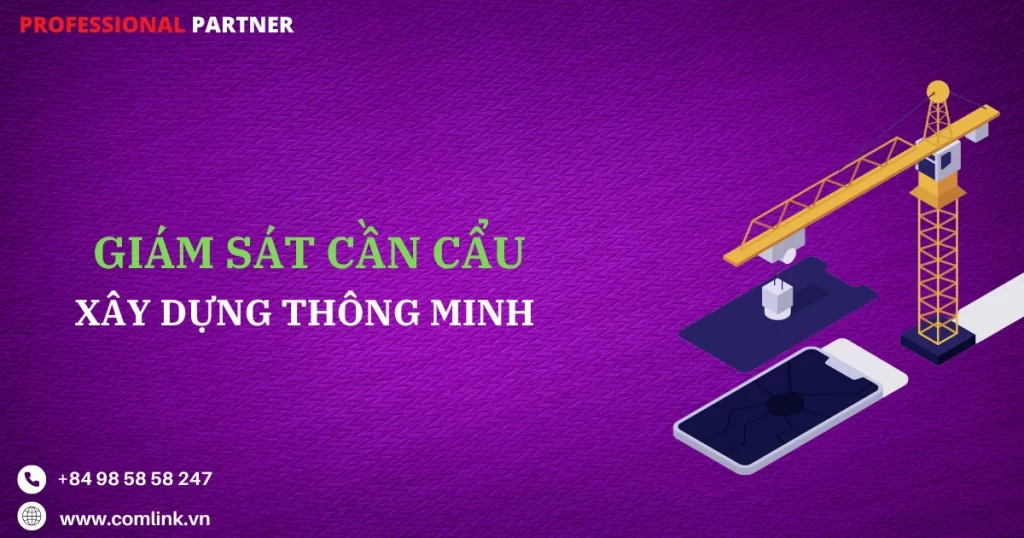 Truyền dữ liệu cần cẩu xây dựng thông minh