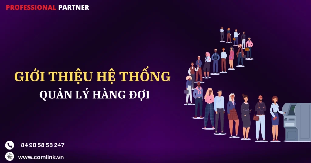 Hệ thống quản lý hàng đợi