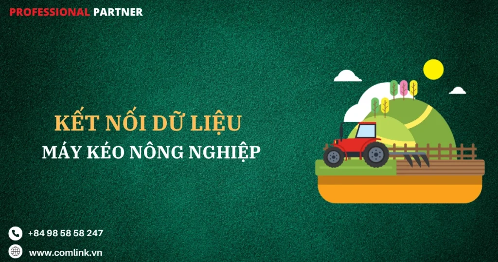 Kết nối dữ liệu máy kéo nông nghiệp