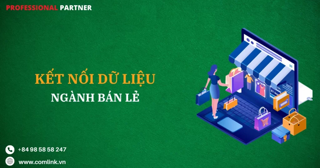 Kết nối dữ liệu ngành bán lẻ