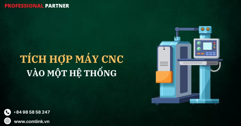 Kết hợp dữ liệu máy CNC