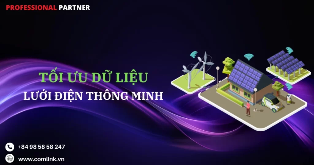 Tối ưu dữ liệu lưới điện thông minh