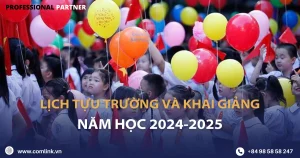 Lịch tựu trường và lịch khai giảng năm học 2024-2025