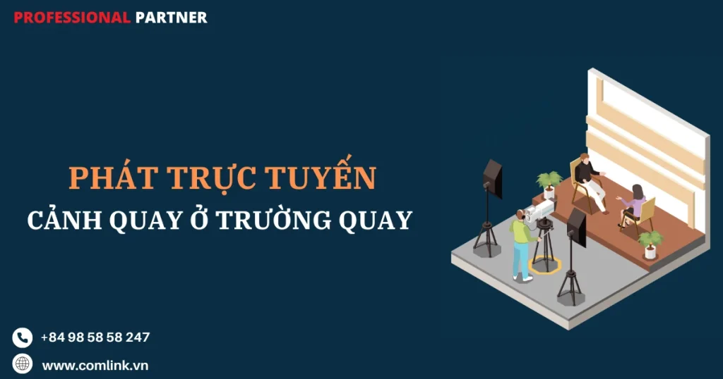 Phát trực tuyến cảnh quay