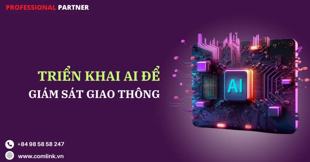 Triển khai AI giám sát giao thông