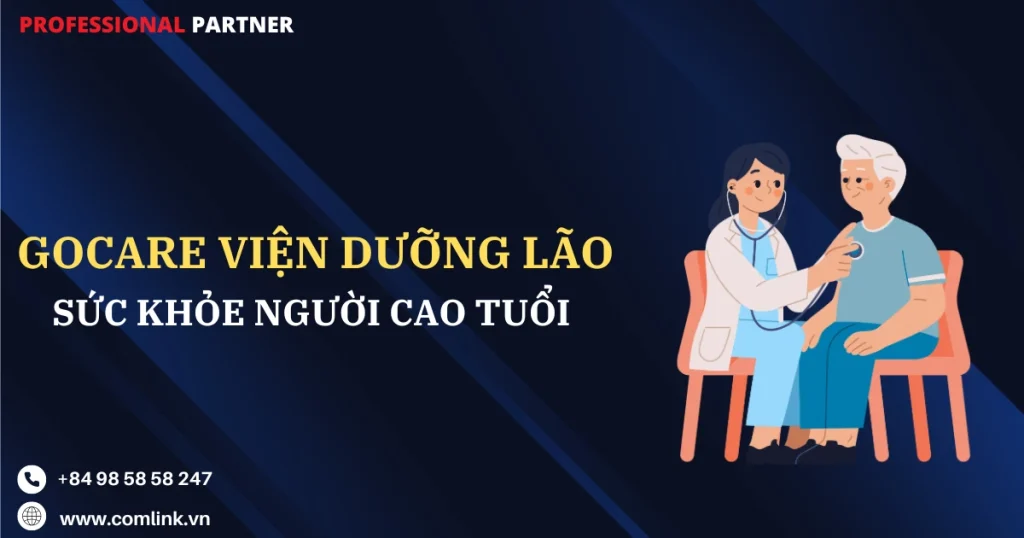 Chăm sóc người cao tuổi GoCare