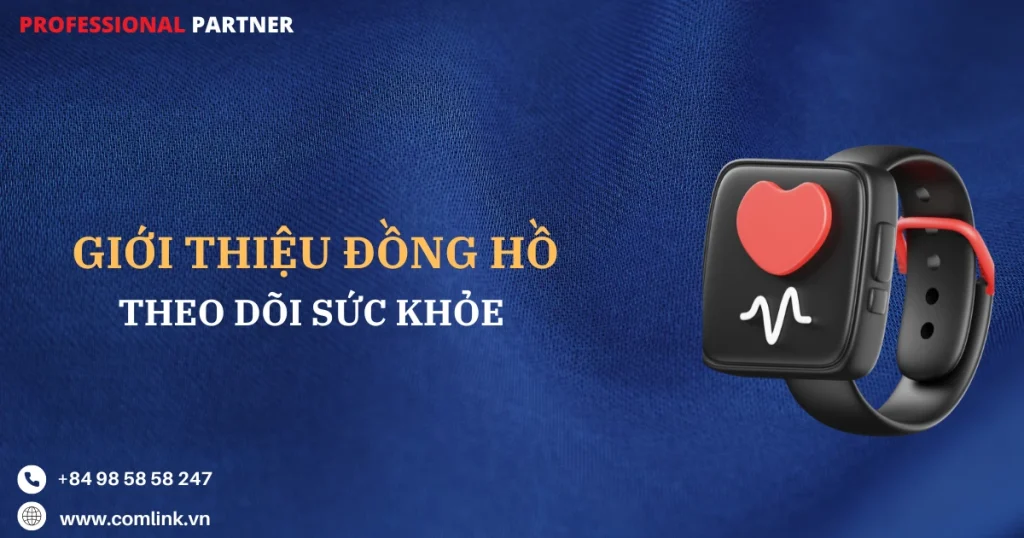 Đồng hồ theo dõi sức khỏe