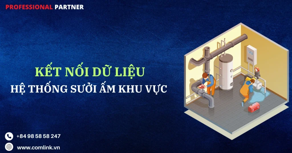 Kết nối dữ liệu hệ thống sưởi ấm khu vực