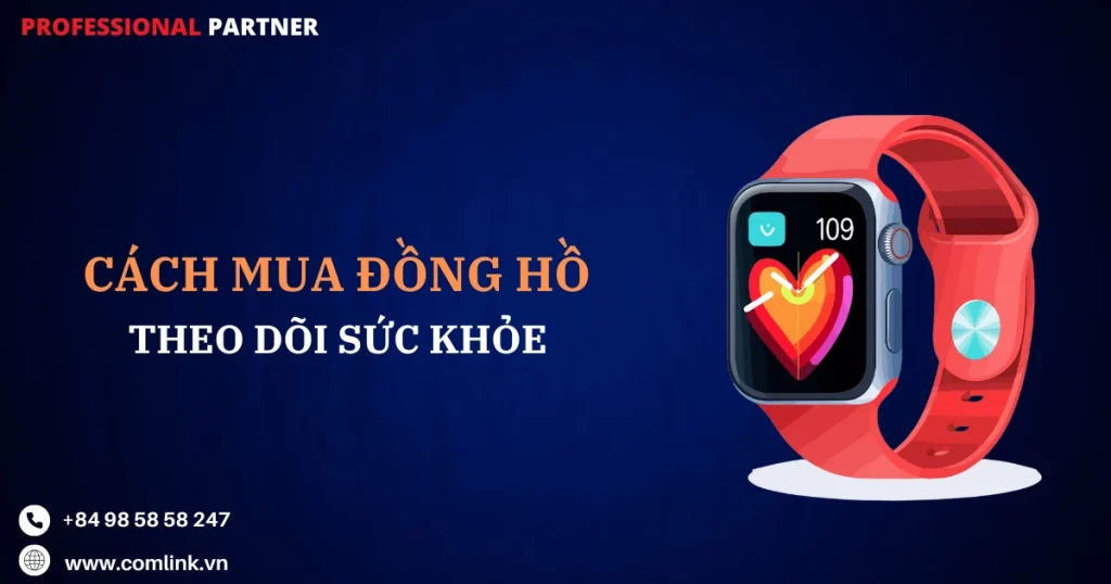 Mua đồng hồ theo dõi sức khỏe