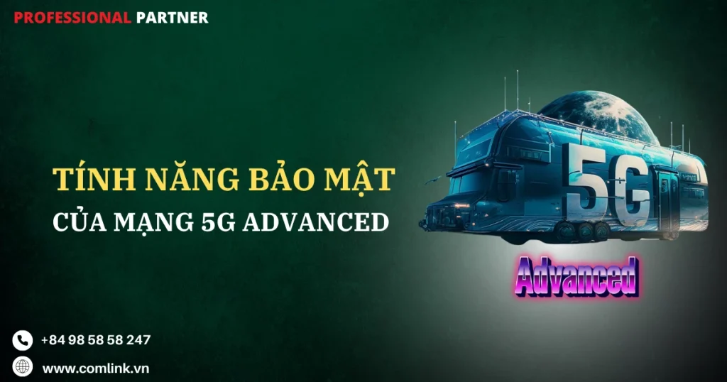 Bảo mật của mạng 5G Advanced