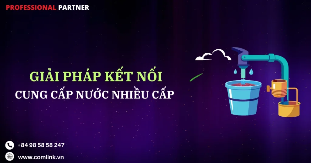 Kết nối cung cấp nước nhiều cấp