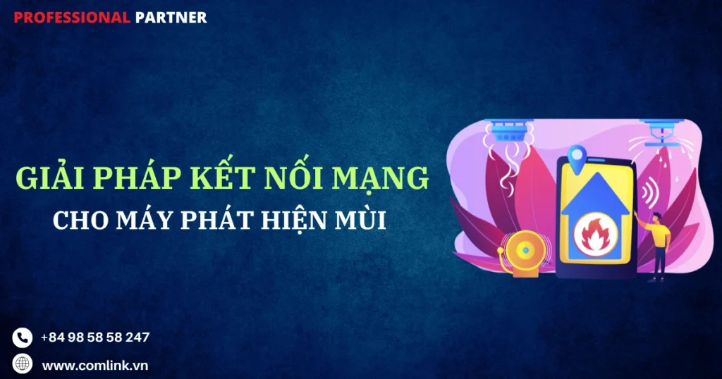 Kết nối mạng cho máy phát hiện mùi