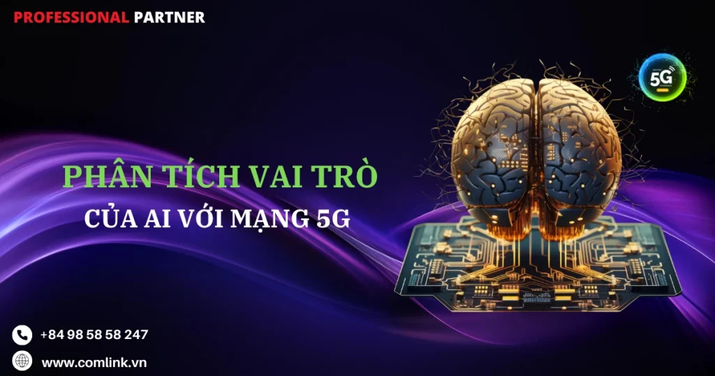 Vai trò của AI với mạng 5G