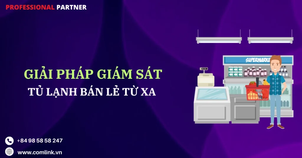Giám sát tủ lạnh bán lẻ