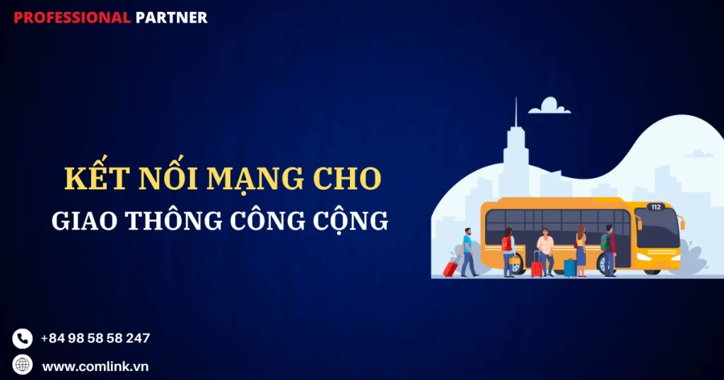 Kết nối mạng cho giao thông công cộng