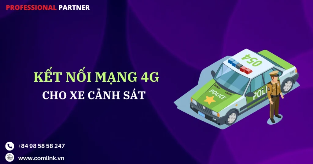 Kết nối mạng cho xe cảnh sát