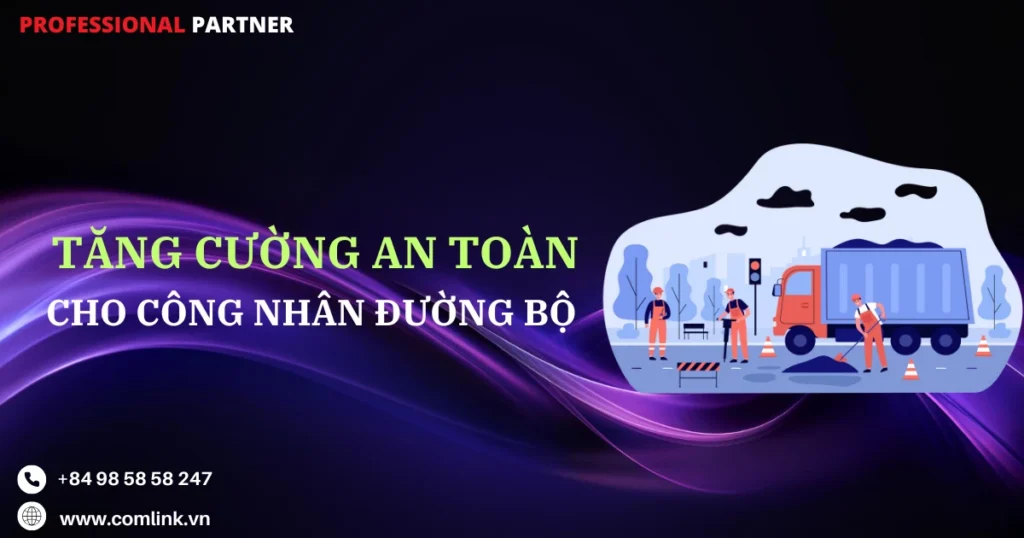 An toàn cho công nhân đường bộ