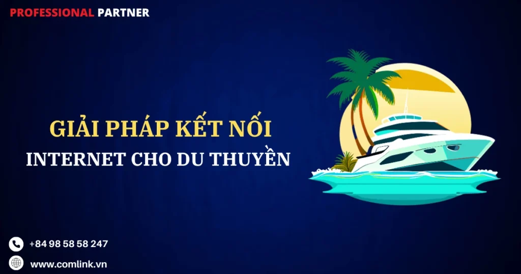 Kết nối mạng cho du thuyền