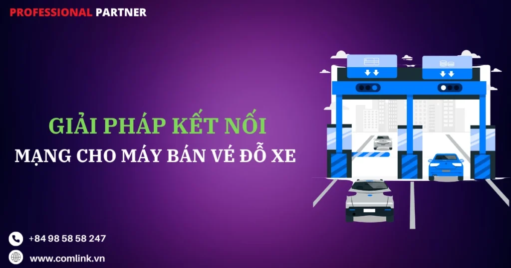 Kết nối máy bán vé đỗ xe