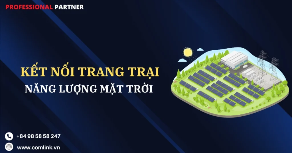 Kết nối trang trại năng lượng mặt trời