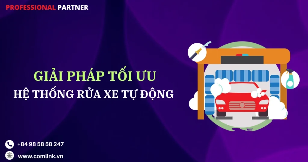 Tối ưu hệ thống rửa xe tự động