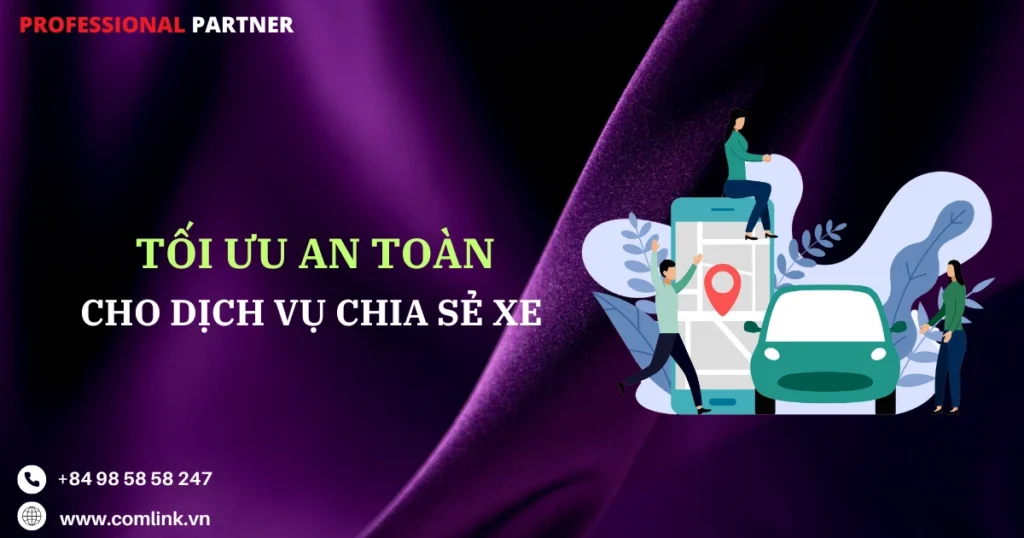 An toàn dịch vụ chia sẻ xe