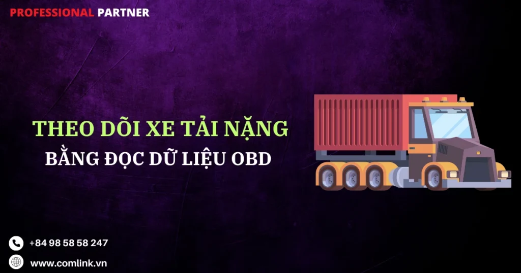 Theo dõi xe tải nặng