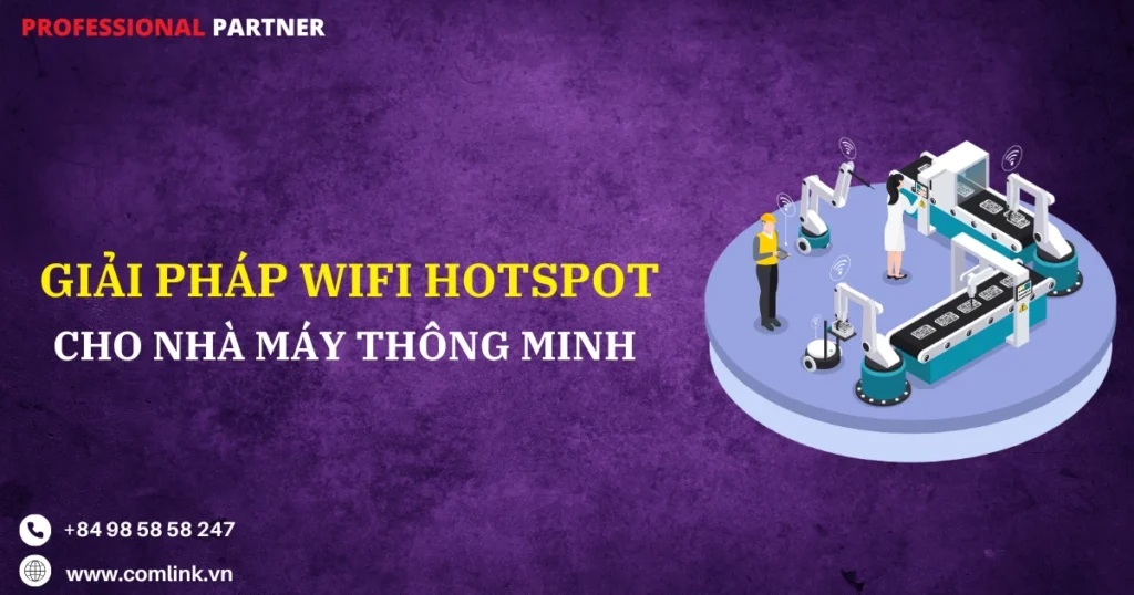 WiFi Hotspot cho nhà máy