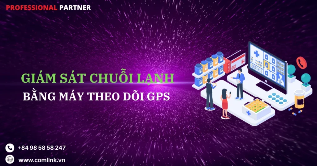 Giám sát chuỗi lạnh bằng máy theo dõi