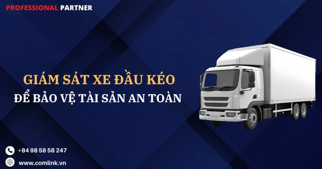 Giám sát xe đầu kéo