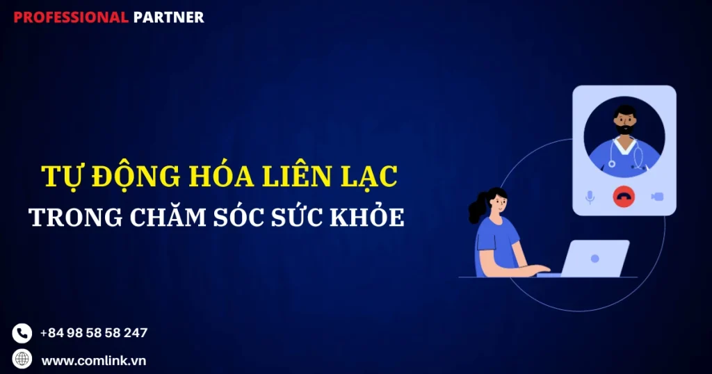 Tự động hóa liên lạc y tế