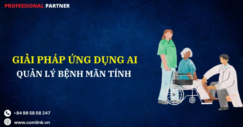 Ứng dụng AI cho bệnh mãn tính