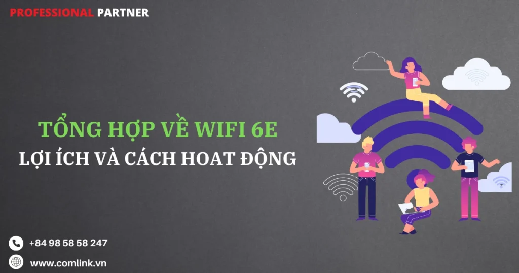 WIFI 6E là gì
