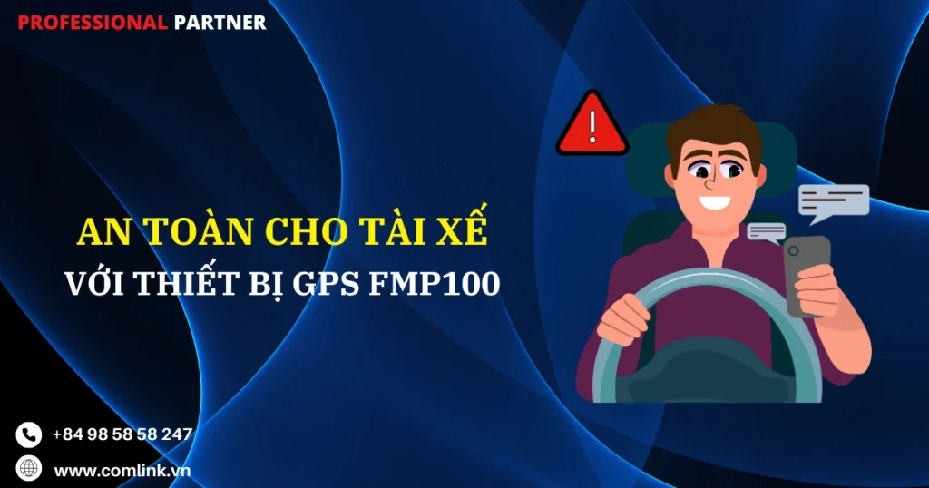An toàn cho tài xế với thiết bị GPS