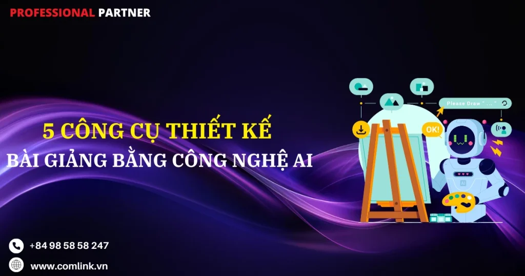 Công cụ thiết kế bài giảng bằng AI