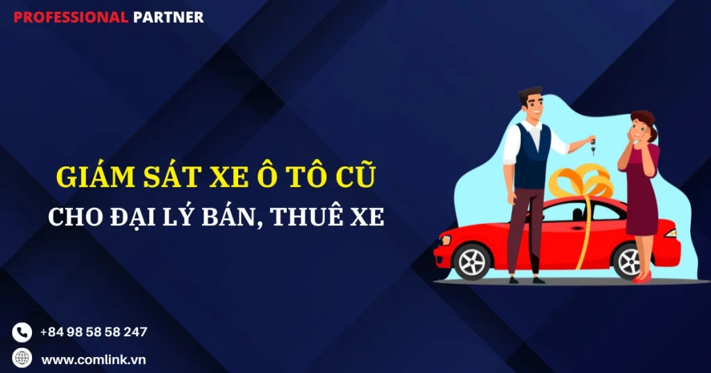 Giám sát xe ô tô cũ