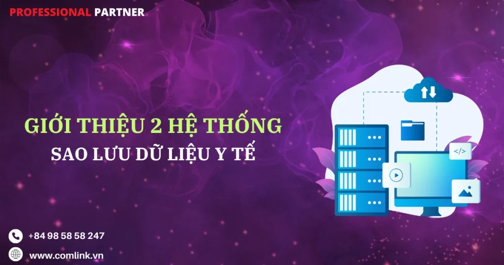 Hệ thống sao lưu dữ liệu y tế