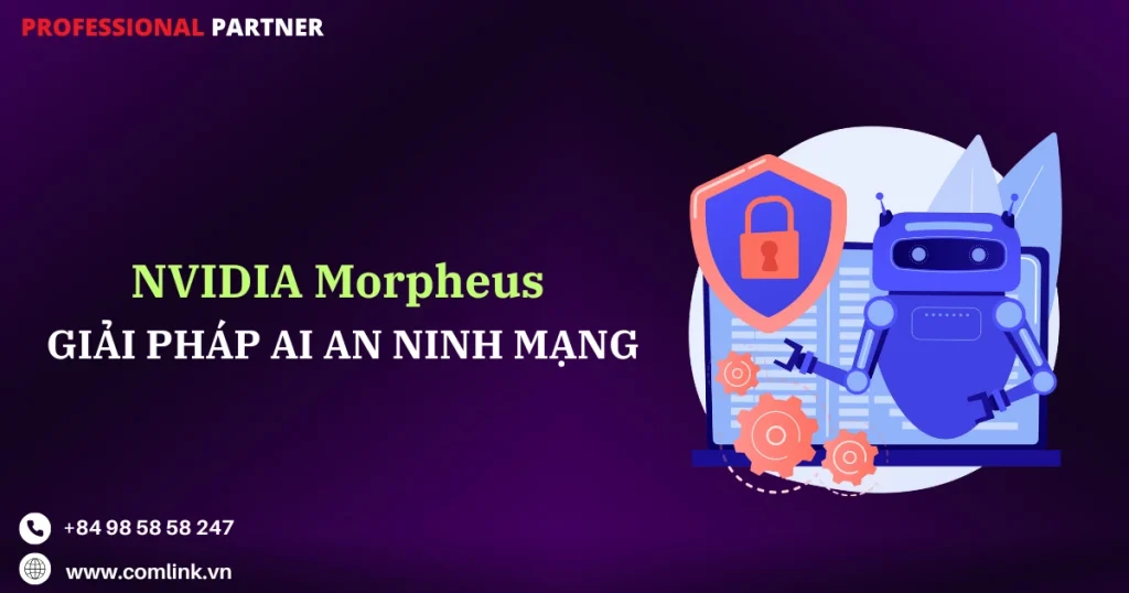 Giải pháp NVIDIA Morpheus