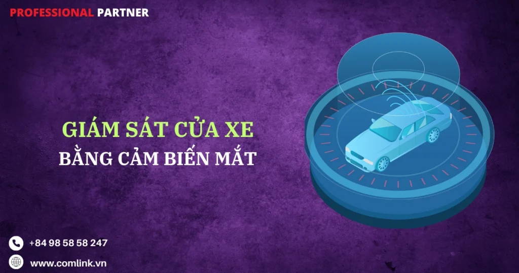 Giám sát cửa xe bằng cảm biến mắt