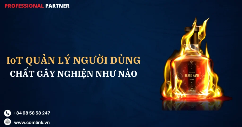 IoT quản lý người dùng chất gây nghiện