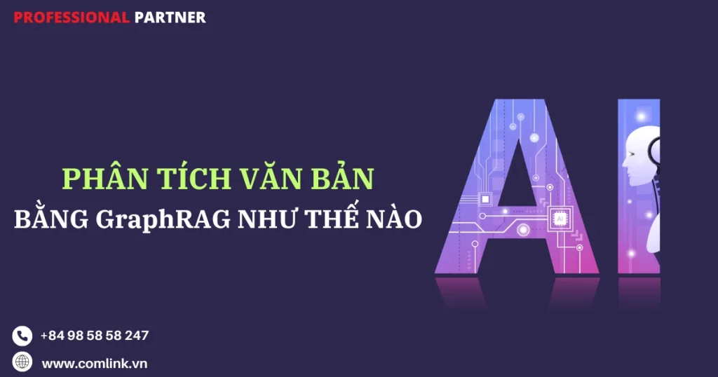 Phân tích văn bản bằng GraphRAG