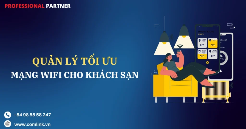 Quản lý mạng WiFi khách sạn
