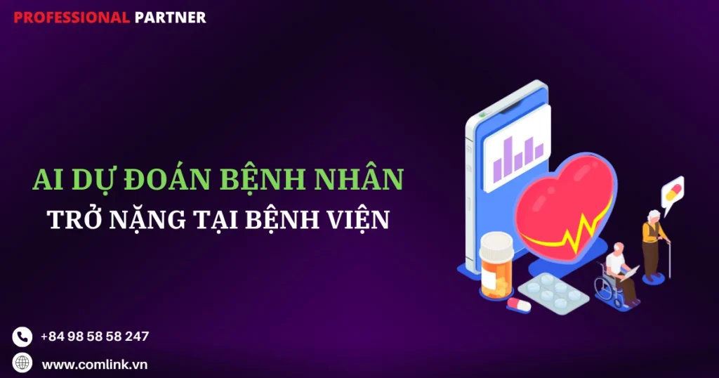 AI dự đoán bệnh nhân trở nặng