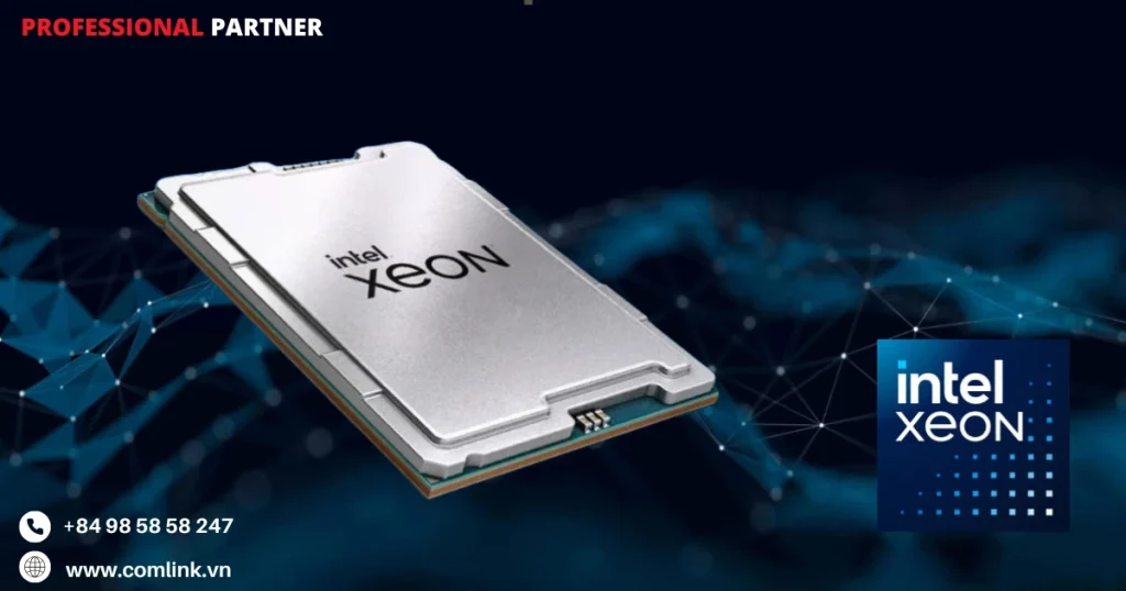 Kiến trúc của Intel Xeon 6 Series