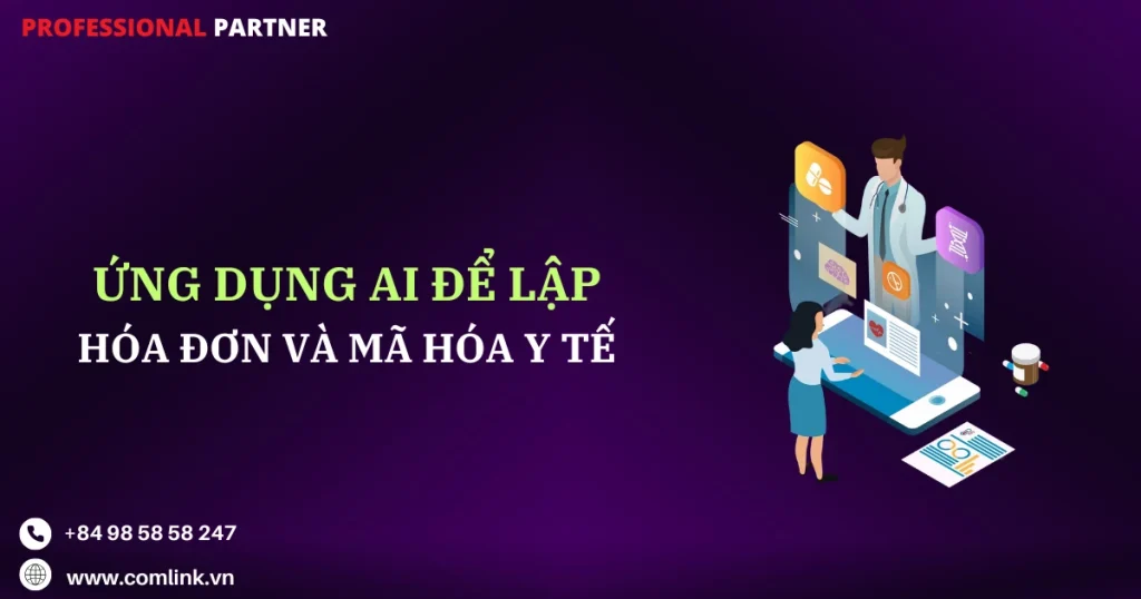Ứng dụng AI lập hóa đơn và mã hóa y tế