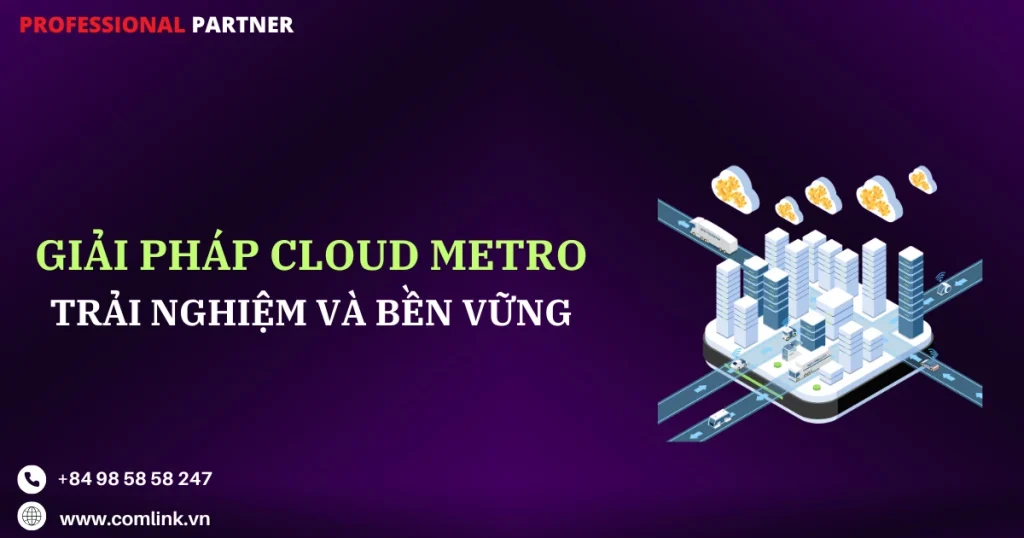 Giải pháp Cloud Metro của Juniper Networks